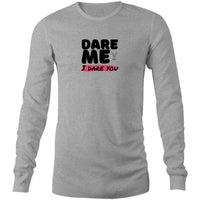 Thumbnail for CBF Dare Me Long Sleeve T-Shirt