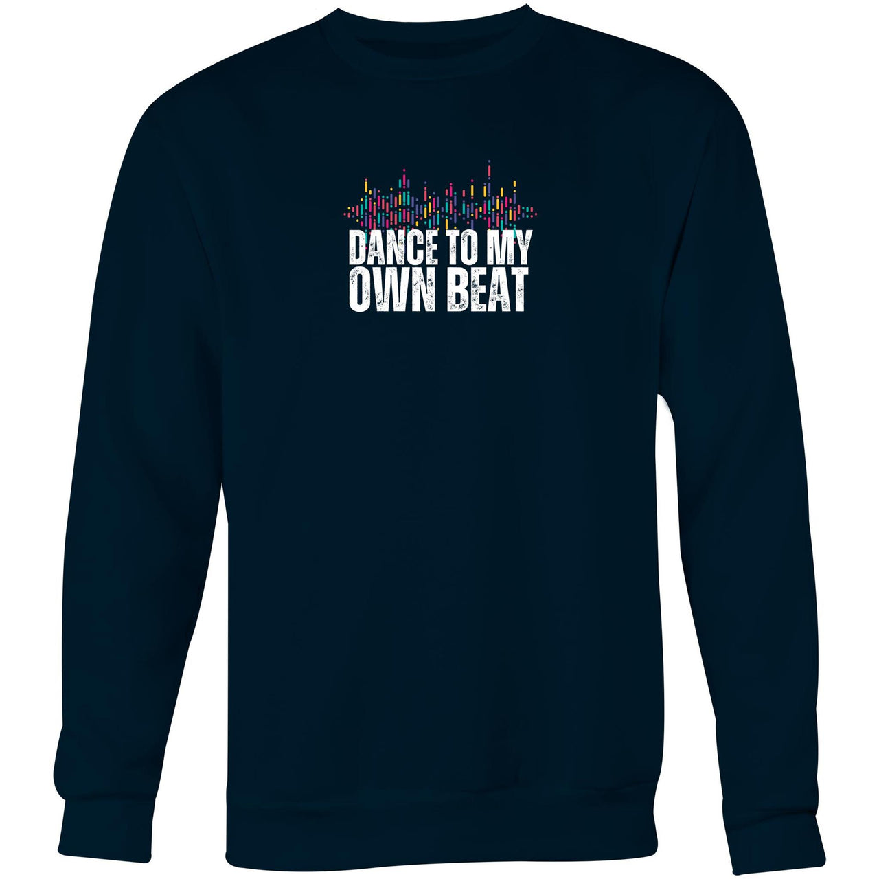CBF Dancing to my own Beat Crew Sweatshirt