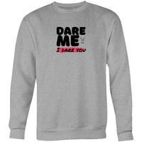Thumbnail for CBF Dare Me Crew Sweatshirt