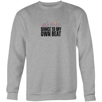 Thumbnail for CBF Dancing to my own Beat Crew Sweatshirt