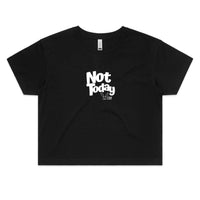 Thumbnail for CBF Not Today Crop Tee black by CBF Clothing