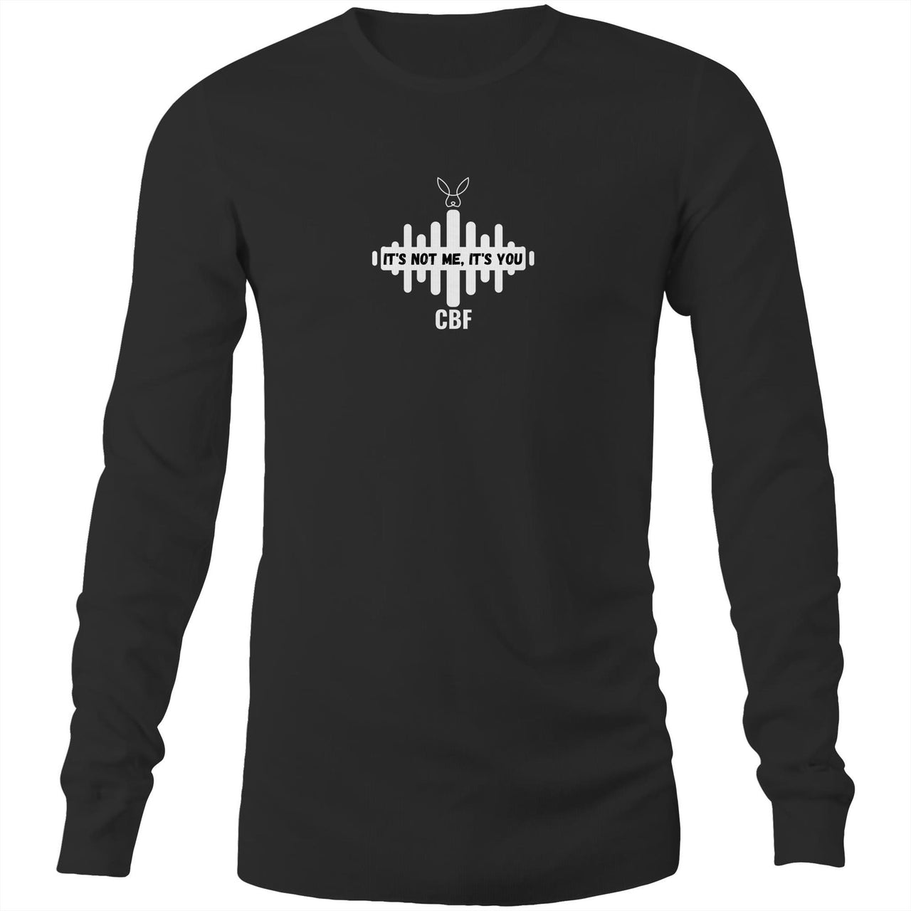 Not me It's You Long Sleeve T-Shirt by CBF Clothing in Black