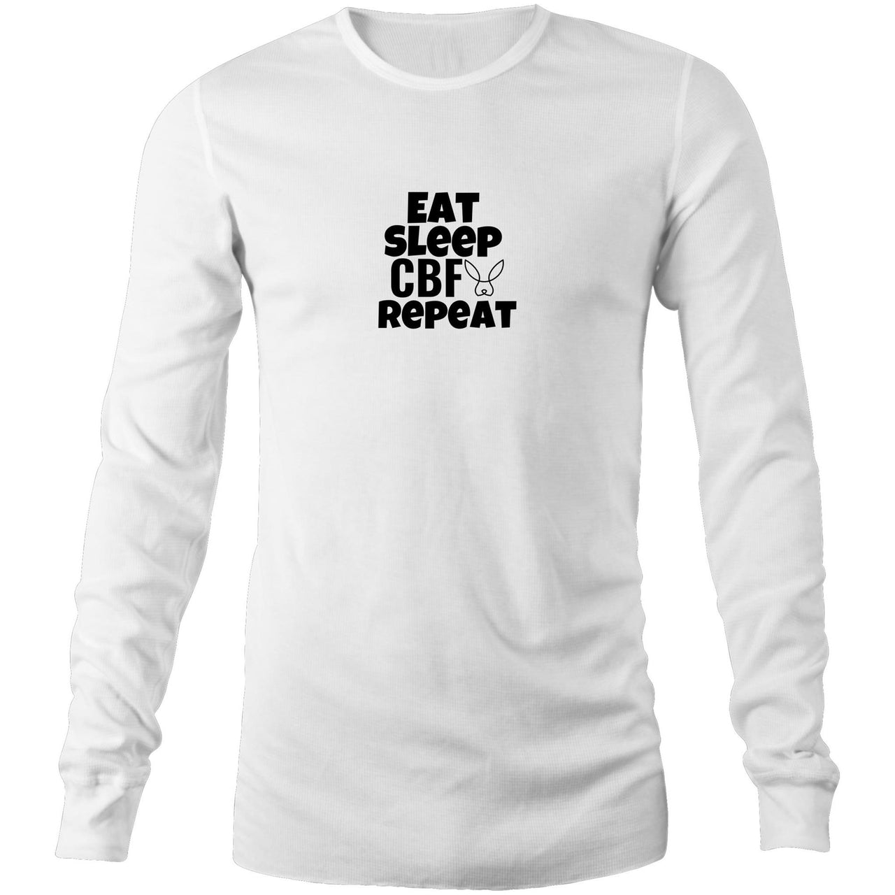 Eat Sleep CBF Repeat Long Sleeve T-Shirt White by CBF Clothing