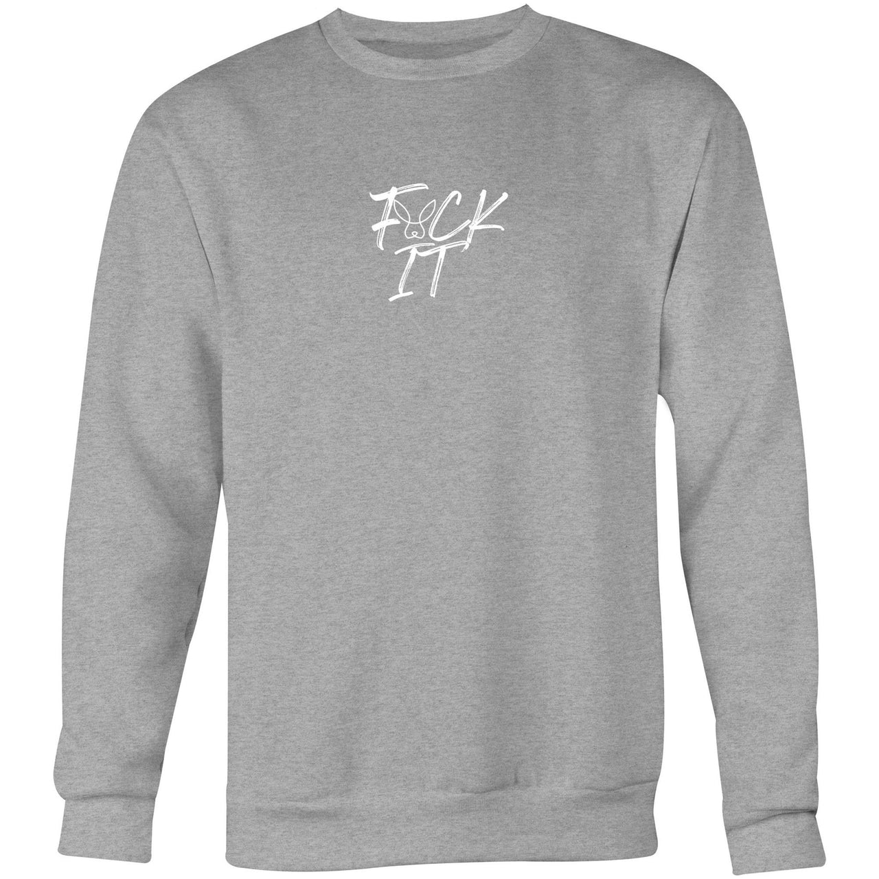 F$ck It Long Sleeve Crew Sweatshirt grey marle By CBF Clothing